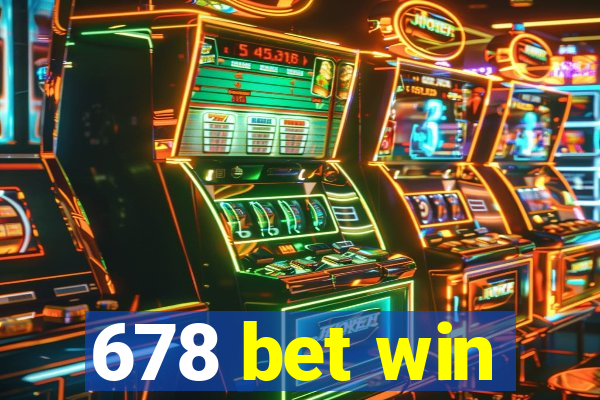 678 bet win